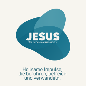 JESUS der liebevolle Therapeut